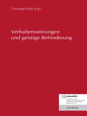 cover image of Verhaltensstörungen und geistige Behinderung